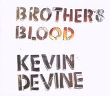 Devine , Kevin - Split The Country, Split The Street