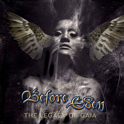Before Eden - The Legacy Of Gaia (Limited Edition)