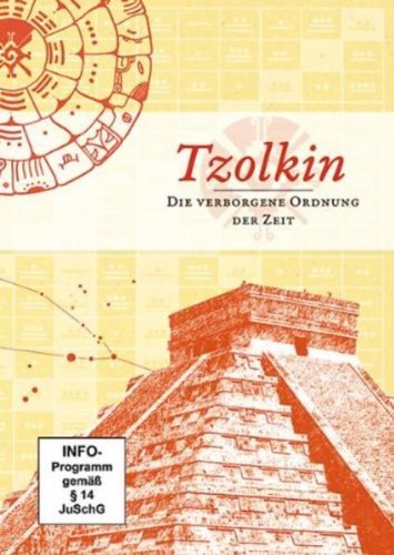 - Tzolkin - Die verborgene Ordnung der Zeit