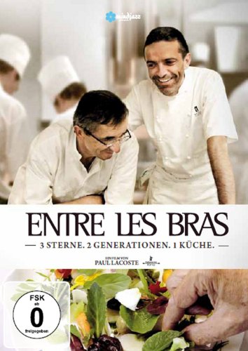  - Entre Les Bras - 3 Sterne. 2 Generationen. 1 Küche