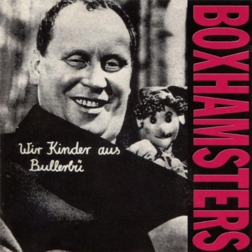 Boxhamsters - Wir Kinder aus Bullerbü CD (Reissue+Bonus)