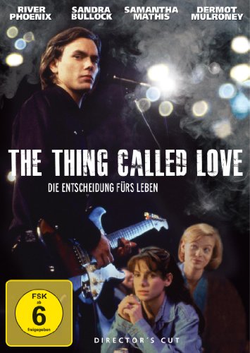  - The Thing Called Love - Die Entscheidung fürs Leben (Director's Cut)