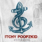 Itchy Poopzkid - Lights Out London