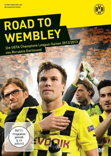  - Road To Wembley - Die UEFA Champions League Saison 2012/2013 von Borussia Dortmund