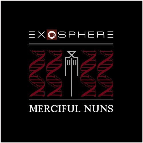 Merciful Nuns - Exosphere VI