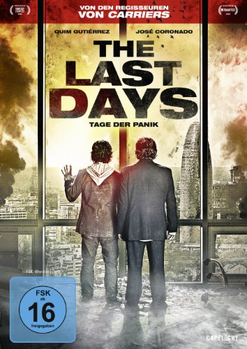  - The Last Days - Tage der Panik