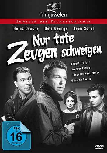 - Nur tote Zeugen schweigen