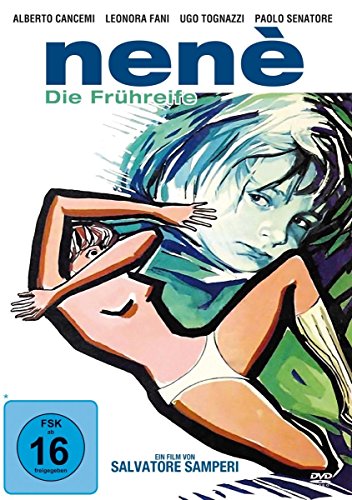  - Nenè - Die Frühreife