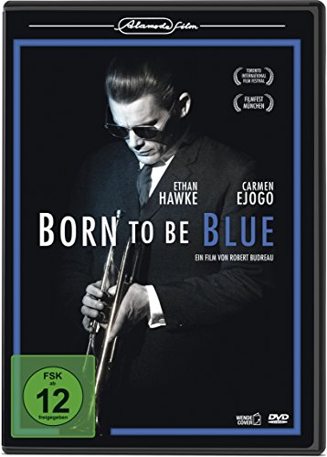  - Born to Be Blue