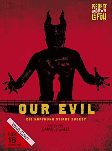 - Our Evil  (+DVD) - Limitiertes und serialisiertes Mediabook [Blu-ray]