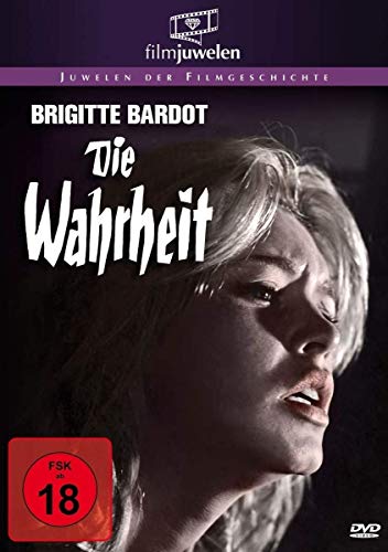 - Die Wahrheit (Brigitte Bardot) - Filmjuwelen
