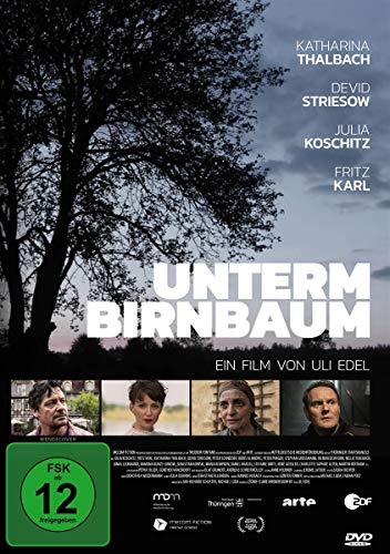 Fritz Karl, Julia Koschitz, Katharina Thalbach, Devid Striesow, Boris Aljinovic, Peter Schneider, Peter Prager, Stephan Grossmann, Hilmar Eichhorn, Nellie Thalbach, Jonas Leonhardi, Ramona Kunze-Libno - Unterm Birnbaum