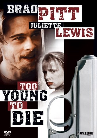 DVD - Too Young to Die (mit Brad Pitt)