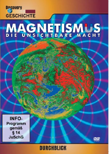  - Magnetismus - Die unsichtbare Macht - Discovery Durchblick