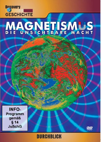  - Magnetismus - Die unsichtbare Macht - Discovery Durchblick