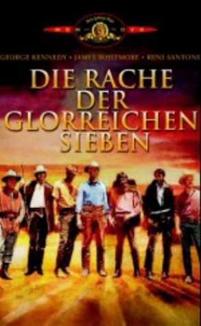  - Die Rache der glorreichen Sieben