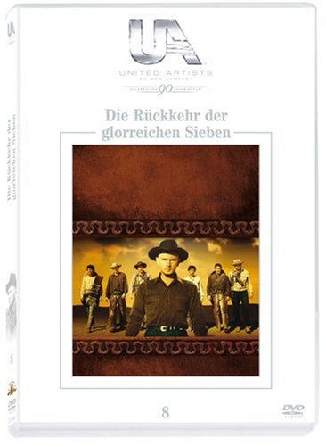  - Die Rückkehr der glorreichen Sieben