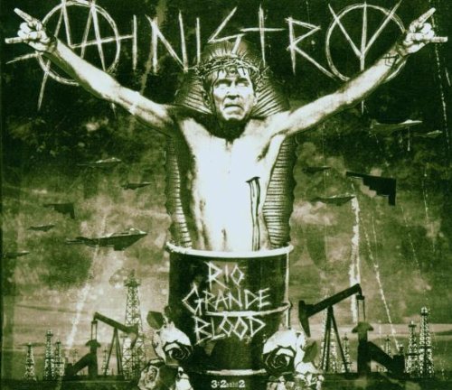 Ministry - Rio grande blood