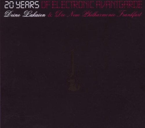 Deine Lakaien   - 20 Years of Electronic Avantgarde