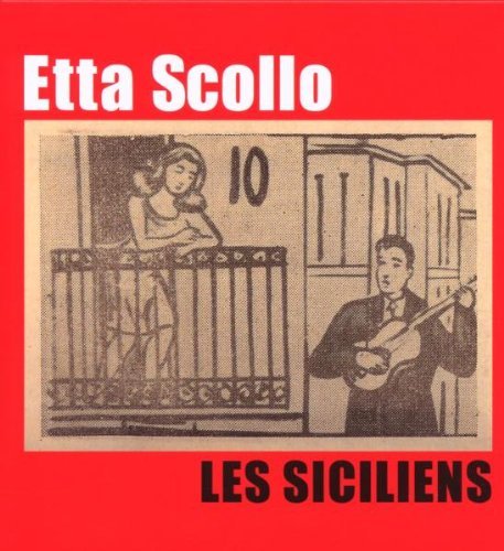Scollo , Etta - Les Siciliens
