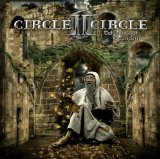 Circle II Circle - The Middle of Nowhere (limited Edition)