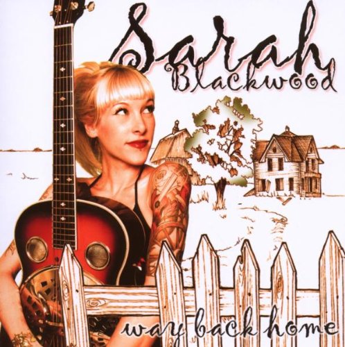 Blackwood , Sarah - Way Back Home