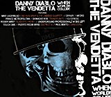 Diablo , Danny Vs. The Vendetta - When Worlds Collide