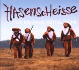 Hasenscheisse - Für ein paar Köttel mehr