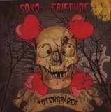 Soko Friedhof - The Very Best of (2000-2010)