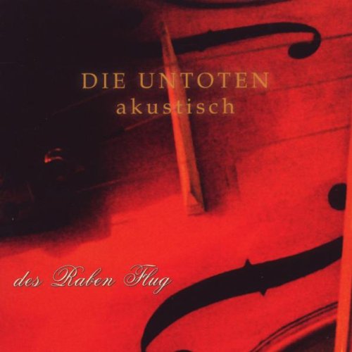 Untoten - Akustisch-des Raben Flug