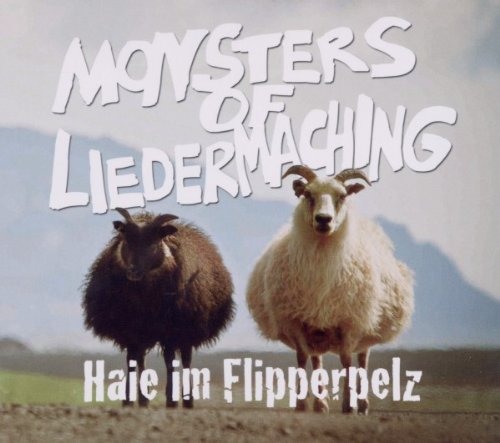Monsters Of Liedermaching - Haie im Flipperpelz