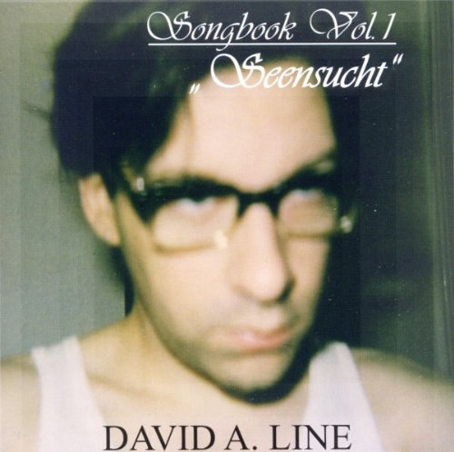 Line , David A. - Seensucht