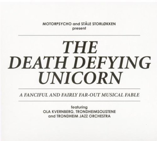 Motorpsycho - The Death Defying Unicorn