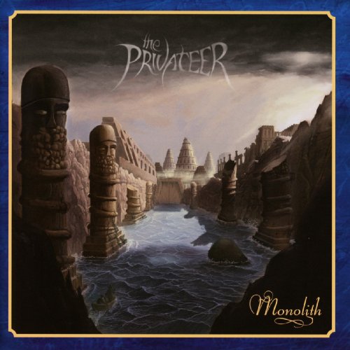 the Privateer - Monolith