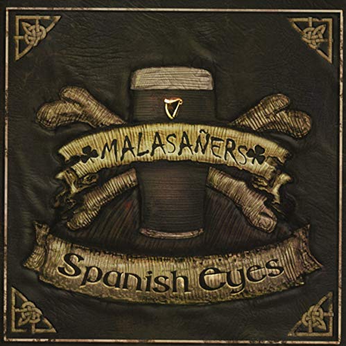 Malasaners - Spanish Eyes
