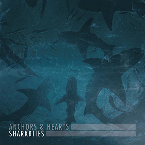 Anchors & Hearts - Sharkbites