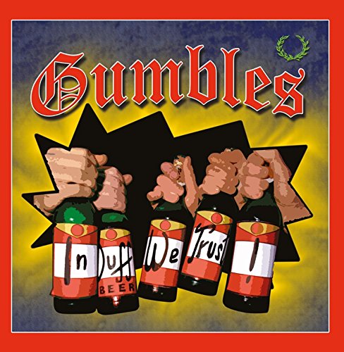 Gumbles - In Duff We Trust (Re-Release)