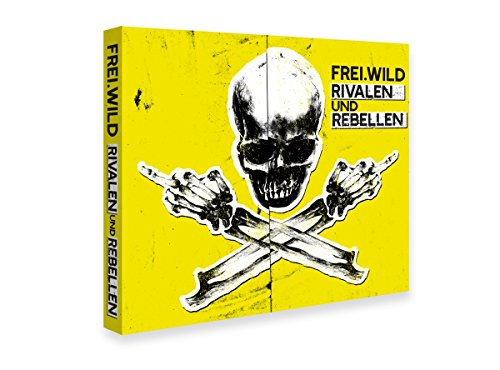 Frei.Wild - Rivalen und Rebellen