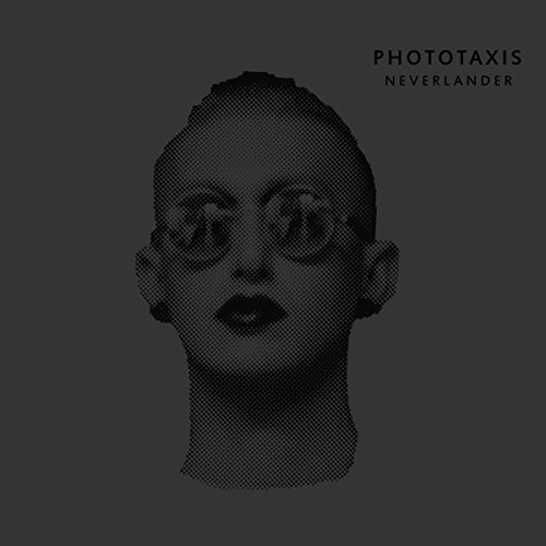 Phototaxis - Neverlander