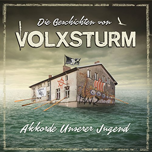 Various - Geschichten Von VOLXSTURM- Akkorde Unserer Jugend