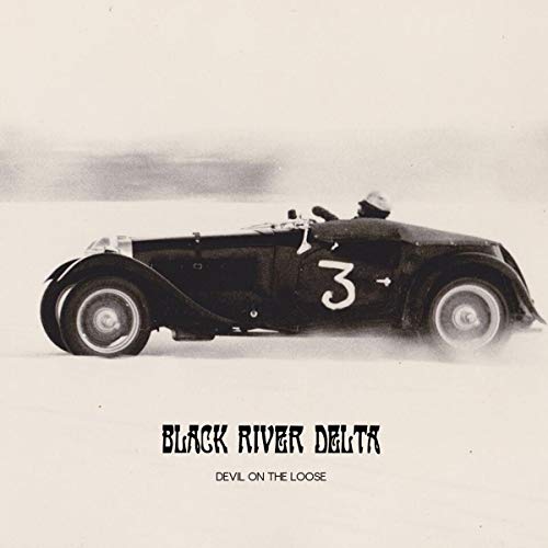 Black River Delta - Devil on the Loose