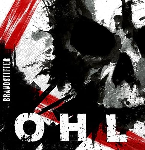 Ohl - Brandstifter (Limited Edition) (Red Transparent with Black Swirl) (Vinyl)