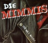 Mimmi's , Die - Hinsetzen Maulhalten