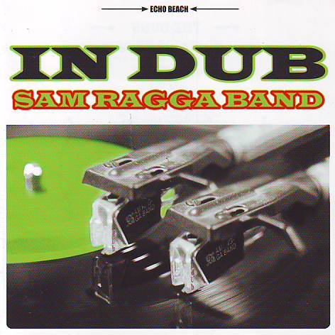 Sam Ragga Band - In dub