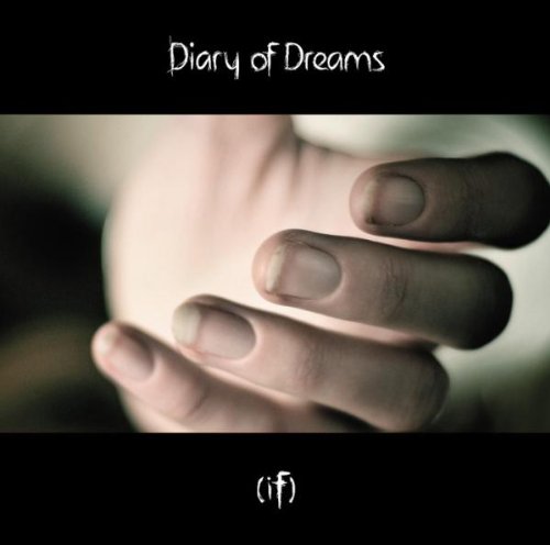 Diary of Dreams - (If)