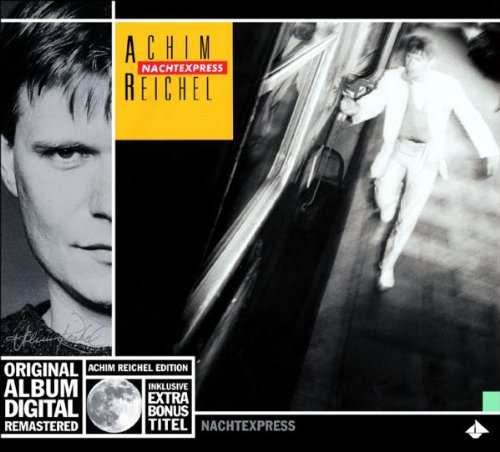 Achim Reichel - Nachtexpress