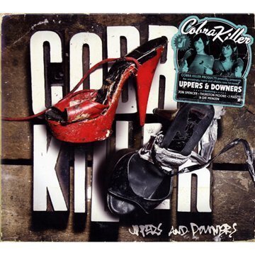 Cobra Killer - Uppers & Downers