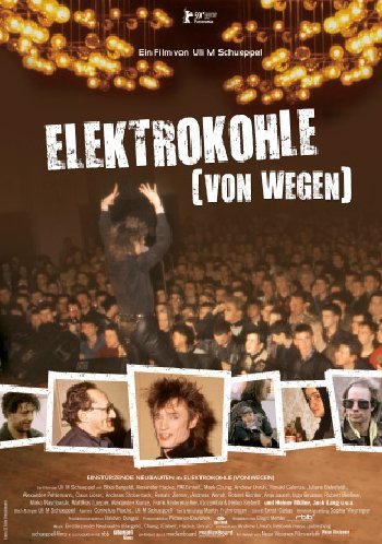 DVD - Elektrokohle (von wegen / Off Ways) - Einstürzende Neubauten in Eletrokohle (von wegen)