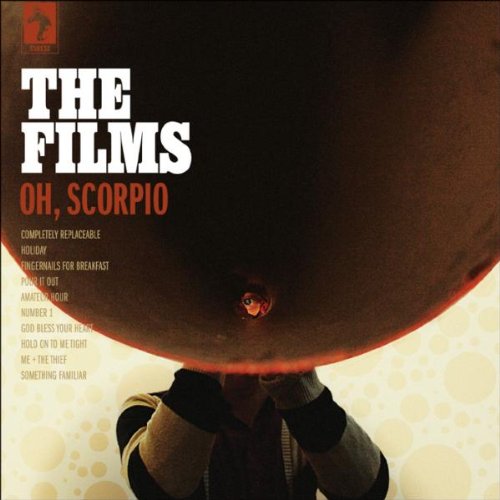 Films , The - Oh, Scorpio