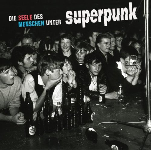 Superpunk - Die Seele des Menschen Unter Superpunk